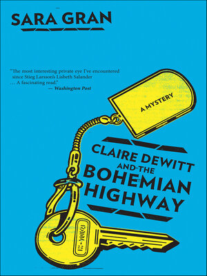 cover image of Claire Dewitt and the Bohemian Highway